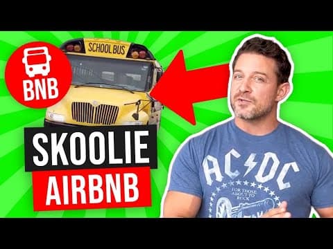 Why I Am Making A Skoolie for Airbnb