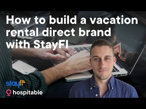 How to build a vacation rental direct brand with StayFi