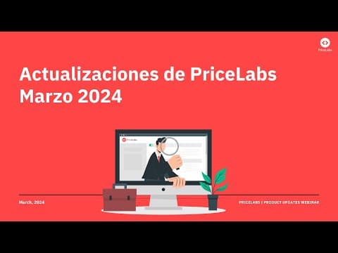 Marzo 2024: Webinar De Actualización Del Producto