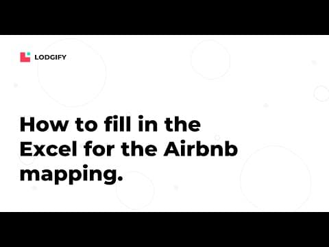 CONNECTIVITY GUIDE - How to fill in the Excel file to map Lodgify with Airbnb