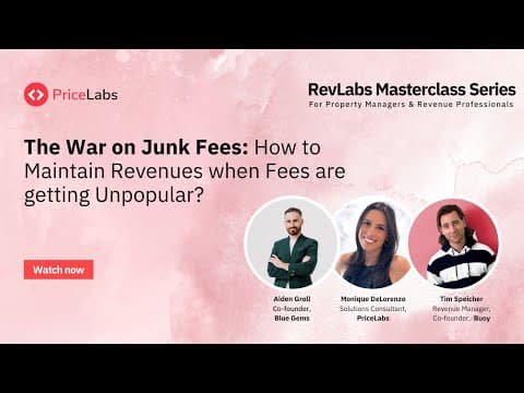 RevLabs APR Masterclass: The War on Junk Fees: Maintaining Revenues when Fees are Getting Unpopular