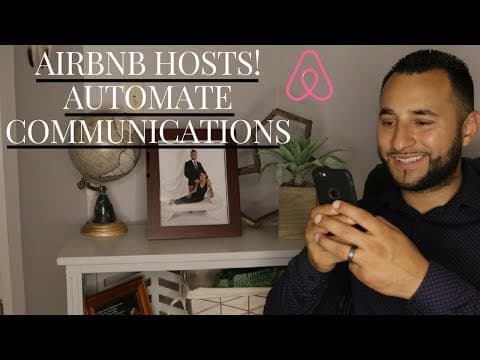 Airbnb Hosting for Beginners How to Automate Communications!