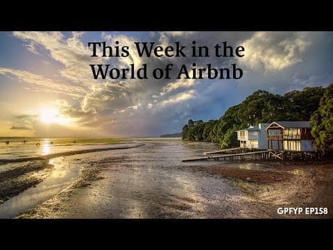 Airbnb Hosting EP 158 This Week in the World of Airbnb