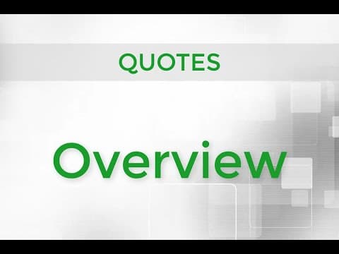 Quotes - Overview