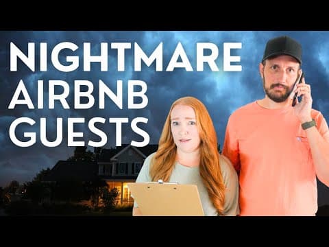 The 6 Airbnb Guests That Test Our Patience (and how we handle them)