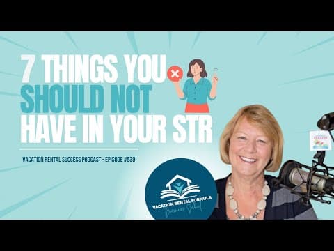 7 Things You Should Not Have In Your Short-Term Rental