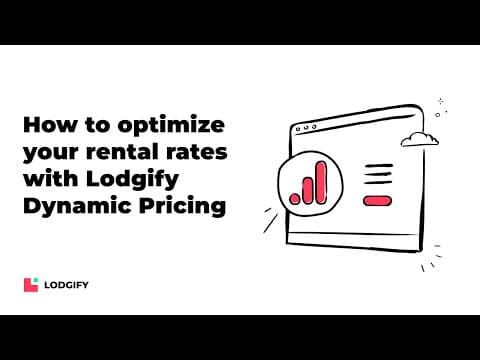 How to optimize your rental rates with Lodgify Dynamic Pricing