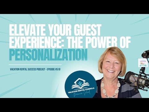 Elevate Your Airbnb Guest Experience: Unveiling the Power of Personalization