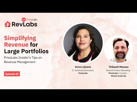 Simplifying Revenue for Large Portfolios - PriceLabs Insider’s Tips ft. Aviva Llorens