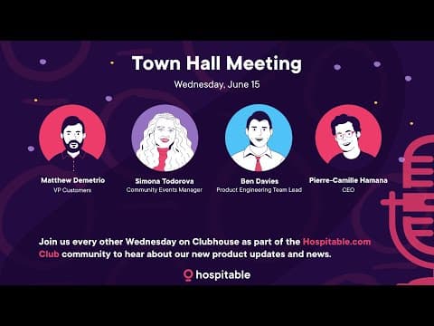 Hospitable Town Hall Meeting, June 15th 2022