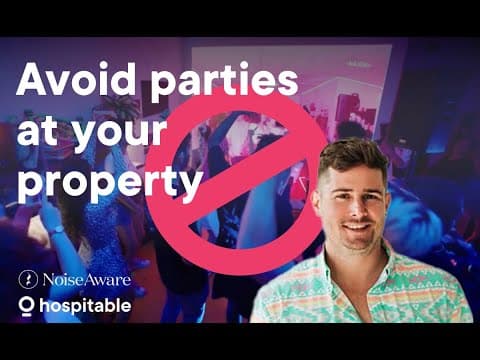 How to avoid parties at your property with NoiseAware