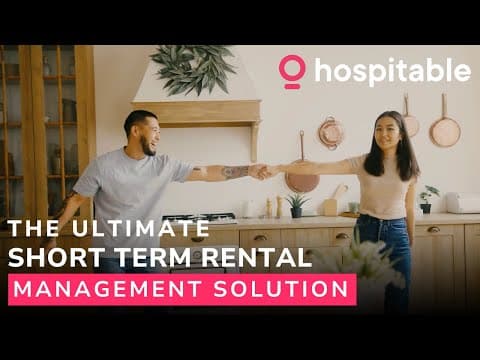 The Hospitable Story: The Ultimate Short-Term Rental Management Solution