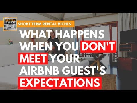 Airbnb Tips: How To Meet Your Airbnb Guest's Expectations | The STRR Podcast #65 | Tim Hubbard