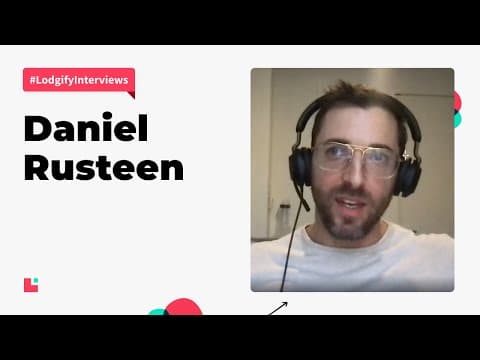 Daniel Rusteen Shares Airbnb Secrets to Own Profitable Properties · Lodgify Interviews