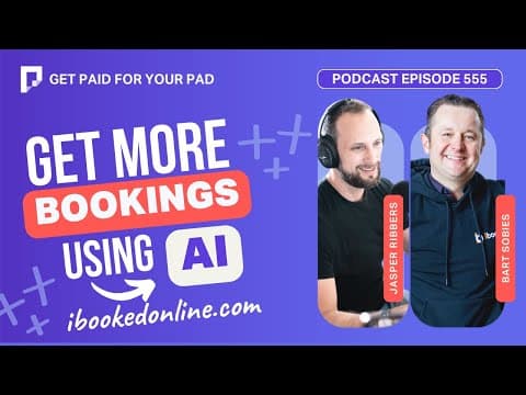 Leverage AI to drive Airbnb and direct bookings (Ep555)