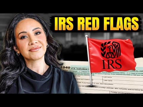 Red Flags The IRS is Looking For in 2025