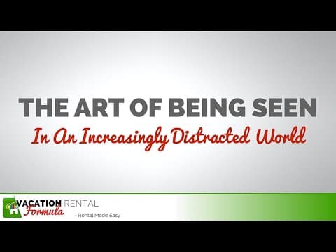 The Art of Being Seen in an Increasingly Distracted World