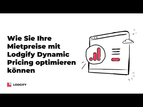 Wie Sie Ihre Mietpreise mit Lodgify Dynamic Pricing optimieren können