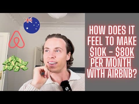 How Does It Feel To Make $10k-$80k/month With Airbnb?