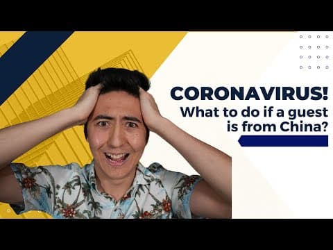 Coronavirus! My Guest on Airbnb is From China, What Should I Do?