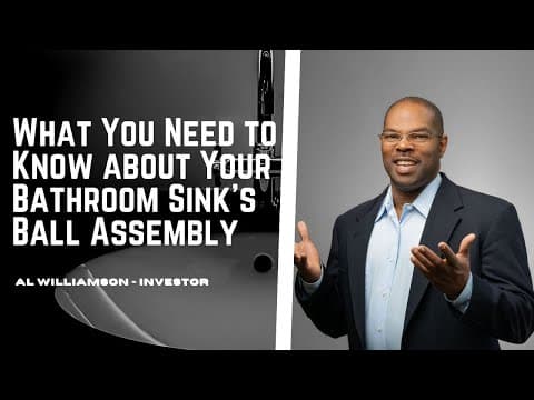What You Need to Know about Your Bathroom Sink's Ball Assembly