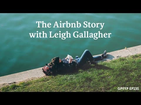 Airbnb Hosting EP 135 The Airbnb Story with Leigh Gallagher