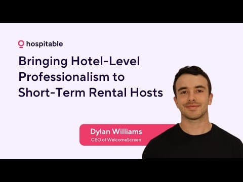 Welcome Screen: Bringing Hotel-Level Professionalism to Short-Term Rental Hosts