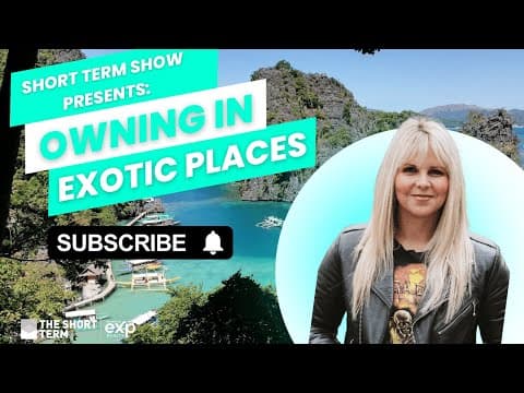 Owning in Exotic Places with Kelly Cronin | The Short Term Show with Avery Carl