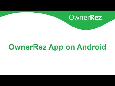 Installing OwnerRez App on Android