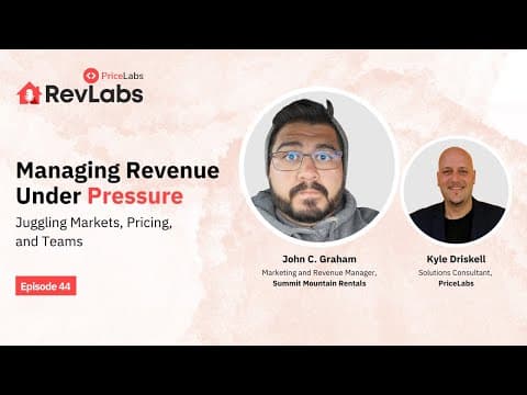 Managing Revenue Under Pressure: Life of a Revenue Manager ft. John C. Graham