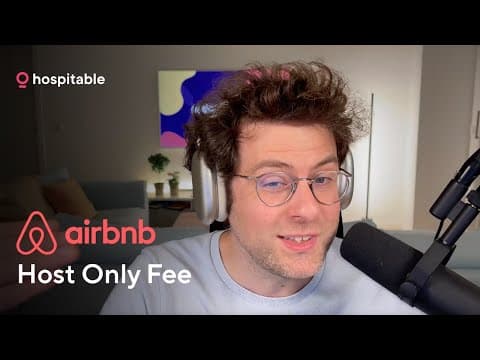 Changes to Airbnb's Host Only Fee Structure and Its Impact on Hosts