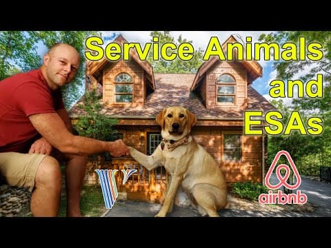 How to handle Service Animals and Emotional Support Animals in your Airbnb or VRBO