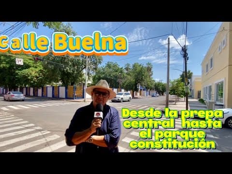 Paseo por la Calle Buelna de Culiacán.