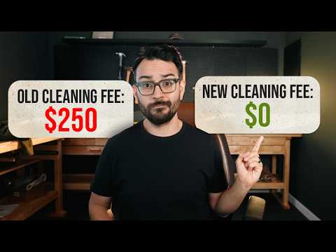 Get rid of your Airbnb cleaning fee NOW (and copy this hotel strategy ASAP)