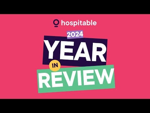 Hospitable 2024 Year in Review