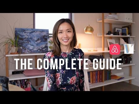 Every airbnb tutorial condensed into 40 minutes (starting with: should you even do it)