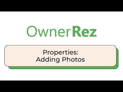 Properties - Adding Photos
