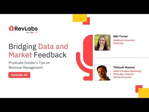 Bridging Data and Market Feedback in Vacation Rental Revenue Management ft. Niki Turner