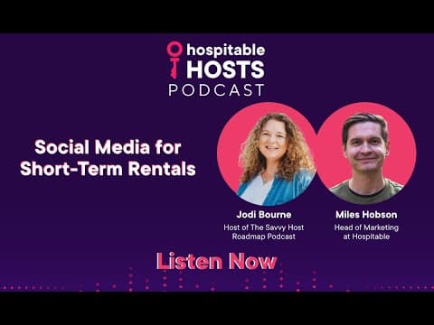 Social Media for Short-Term Rentals with Jodi Bourne by Hospitable Hosts