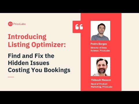Introducing Listing Optimizer: Find and Fix the Hidden Issues Costing You Bookings [Webinar]