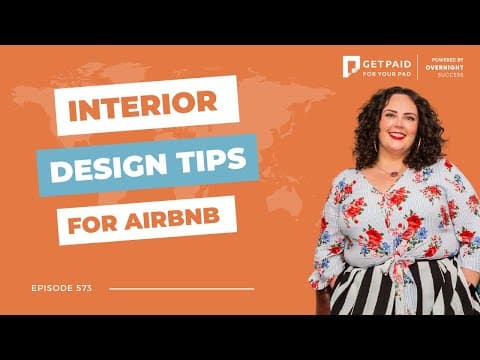 Interior design tips for Airbnb hosts (Ep573)