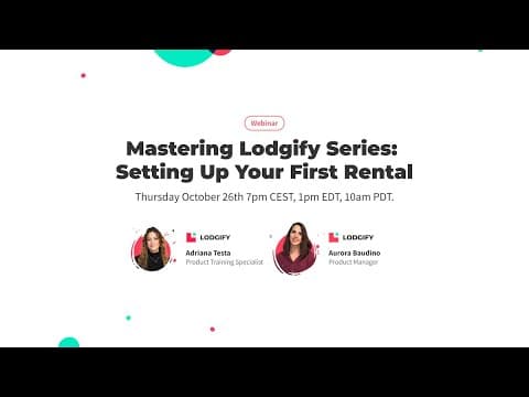 Mastering Lodgify Series: Setting Up Your First Rental