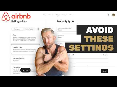 Avoid These 7 Settings When Creating A New Airbnb Listing