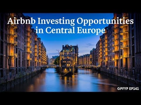 Airbnb Hosting EP 141 Airbnb Investing Opportunities in Central Europe