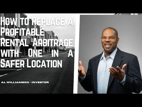 How to Replace a Profitable Rental Arbitrage with One in a Safer Location