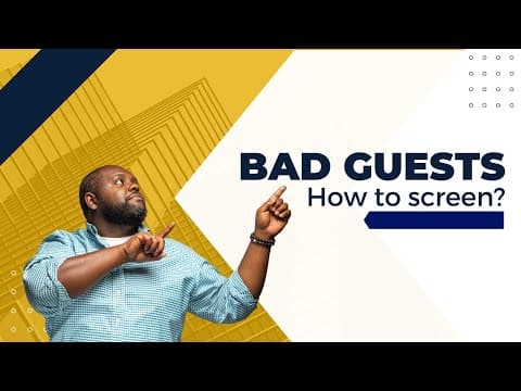 How to screen for bad guests on Airbnb