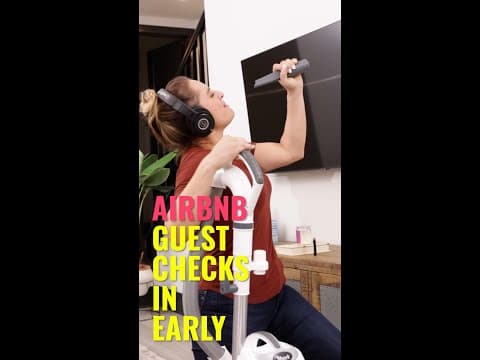 Airbnb Guest Checks In Early  🤭