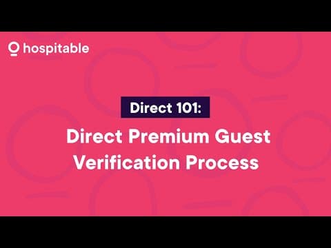 Hospitable Direct 101: Direct Premium Guest Verification Process