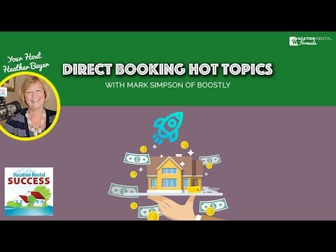 Direct Booking Hot Topics with Mark Simpson