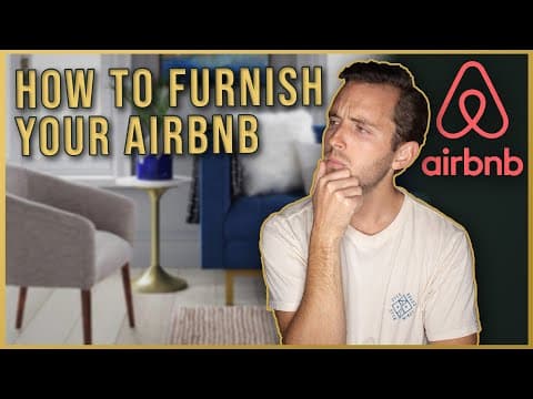 How to Furnish an Airbnb!